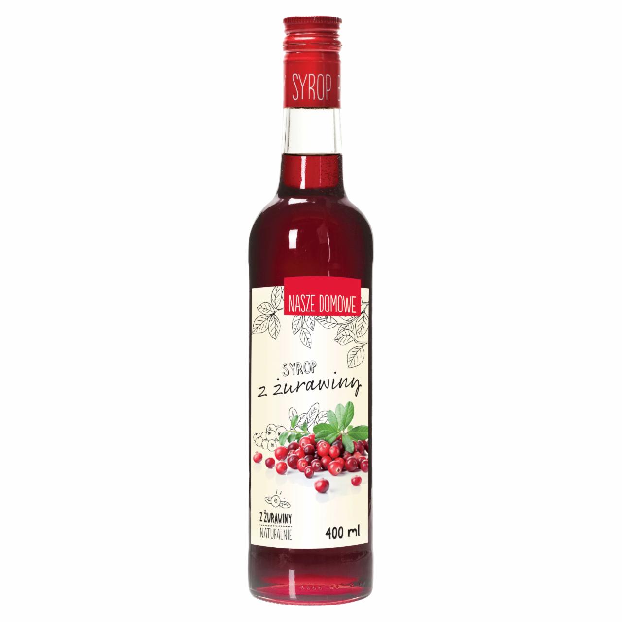 Zdjęcia - Nasze Domowe Syrop z żurawiny 400 ml