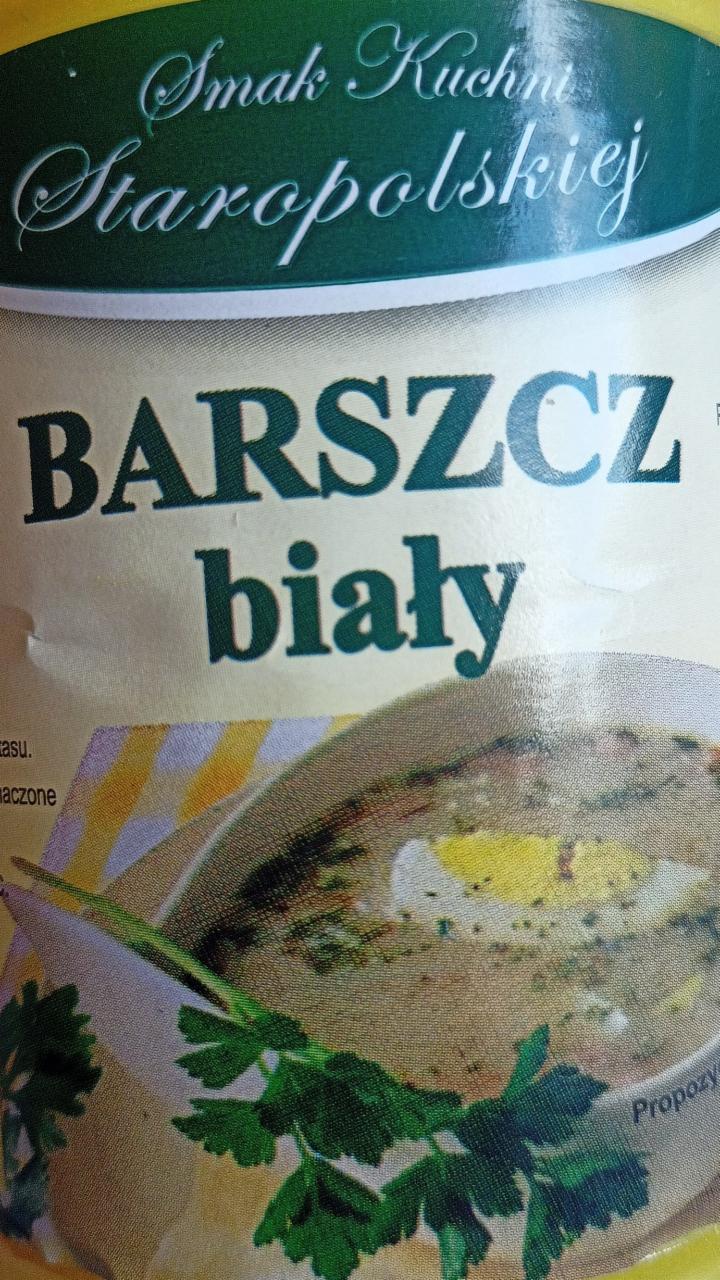 Zdjęcia - BARSZCZ BIAŁY smak kuchni staropolskiej