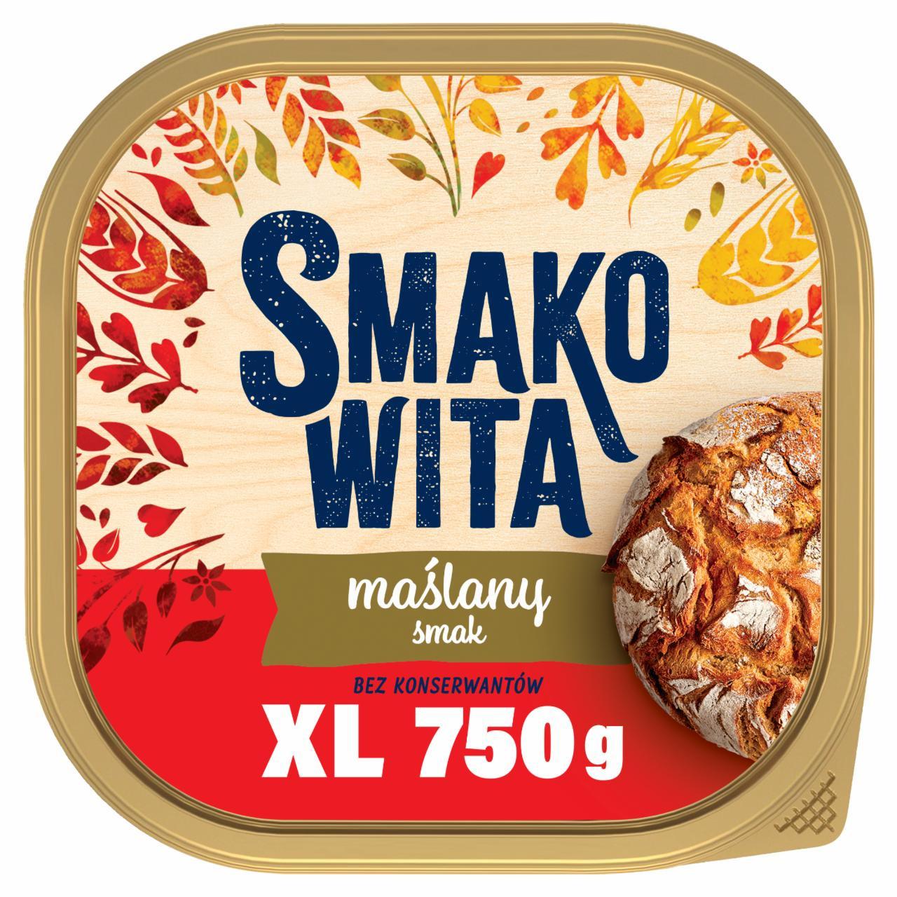 Zdjęcia - Smakowita XL Margaryna maślany smak 750 g