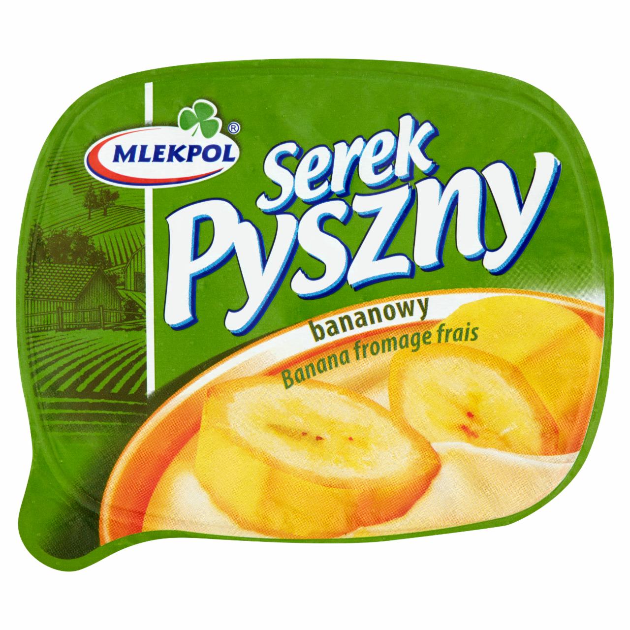 Zdjęcia - Mlekpol Pyszny Serek bananowy 140 g