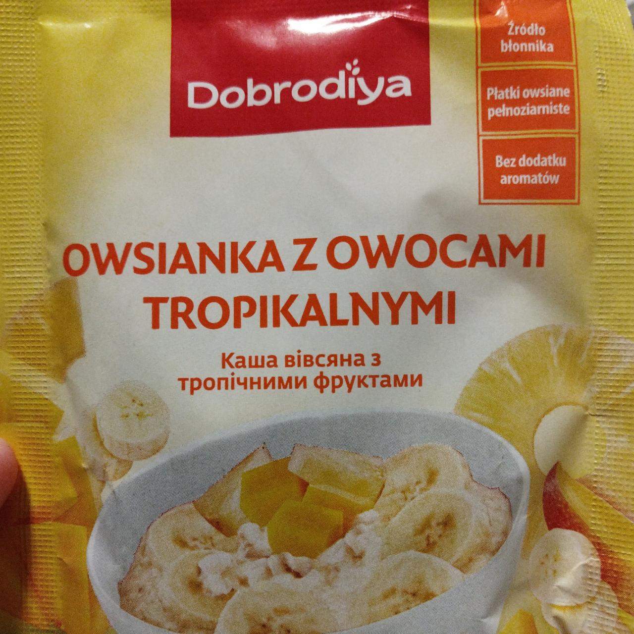 Zdjęcia - Owsianka z owocami tropikalnymi Dobrodiya