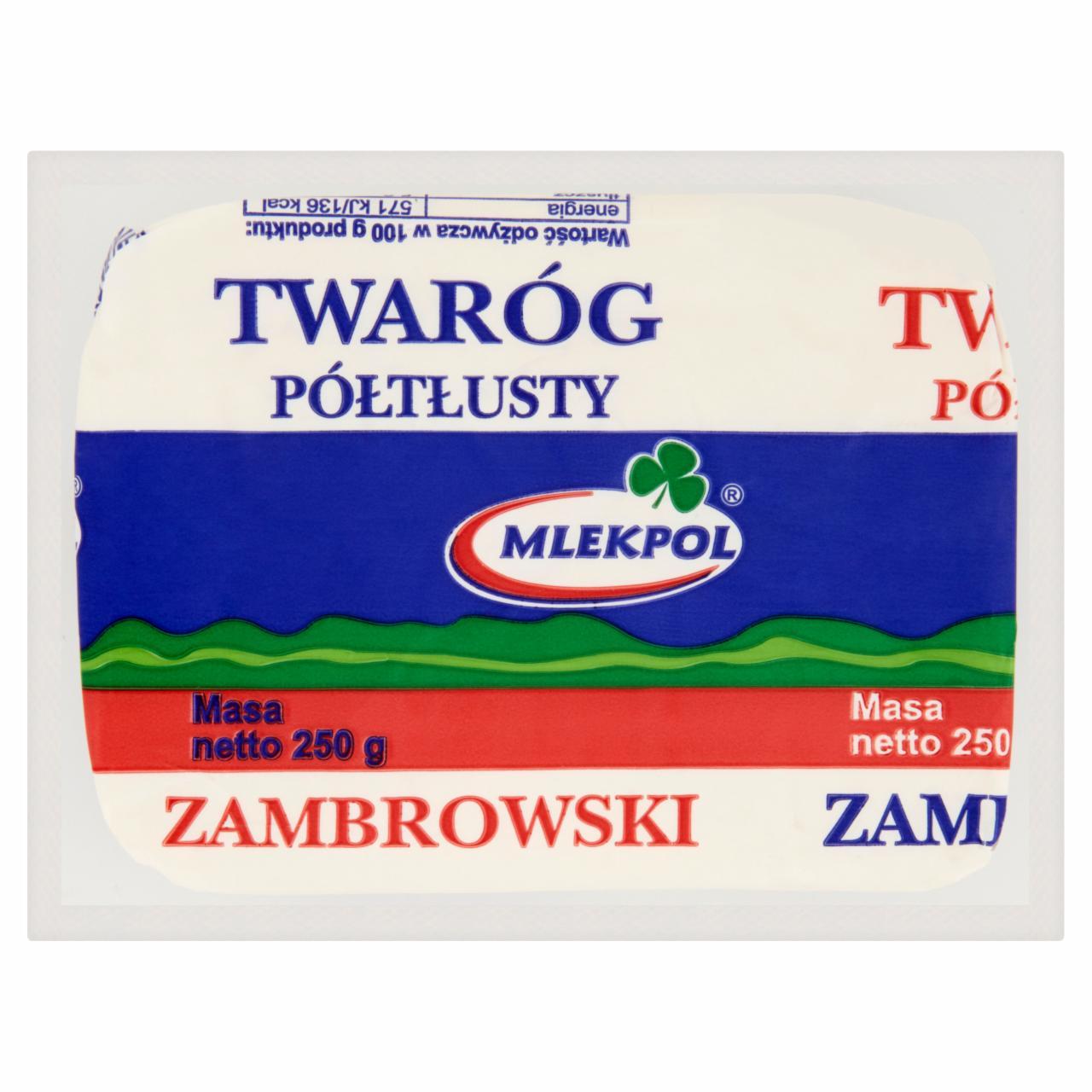 Zdjęcia - Mlekpol Twaróg półtłusty zambrowski 250 g