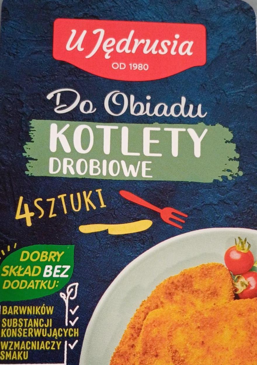 Zdjęcia - Kotlety drobiowe U Jędrusia