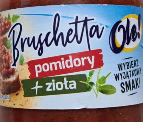 Zdjęcia - Ole! Bruschetta pomidory+zioła 180 g