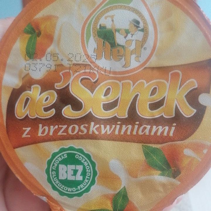 Zdjęcia - De’Serek z brzoskwiniami Hej!