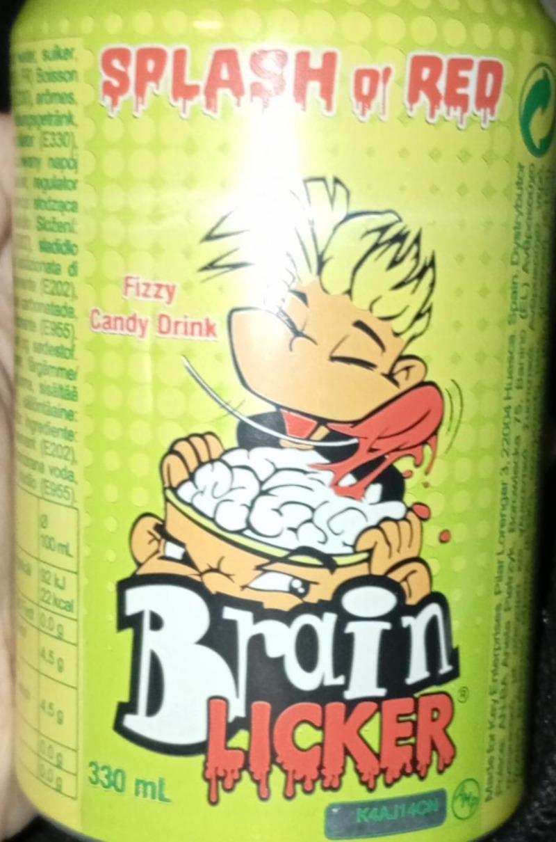 Zdjęcia - Splash o red Brain licker